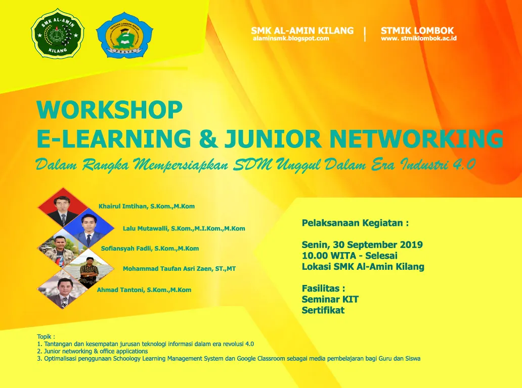 WORKSHOP E-LEARNING DAN JUNIOR NETWORKING DALAM RANGKA MEMPERSIAPKAN SDM UNGGUL DALAM ERA INDUSTRI 4.0