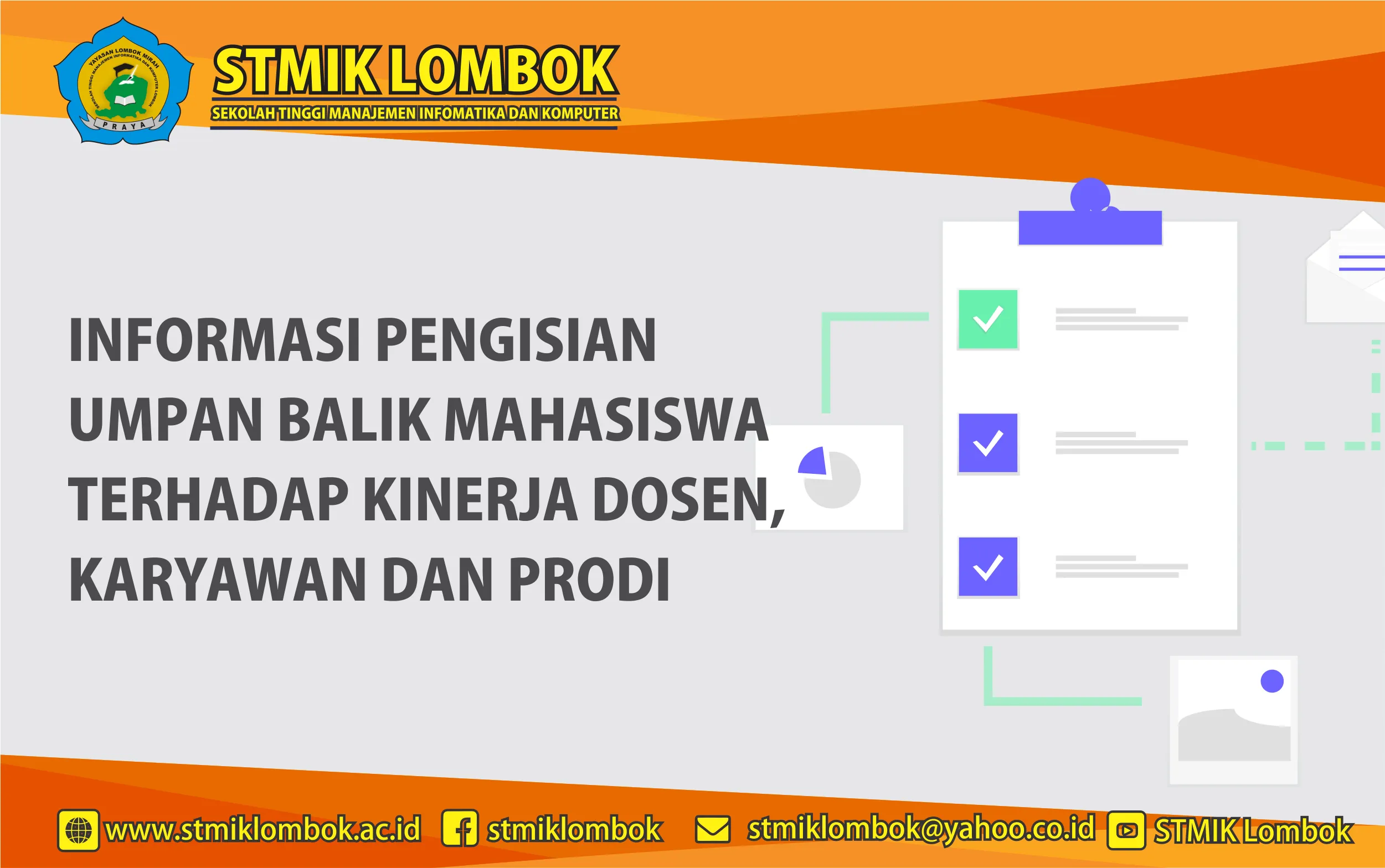INFORMASI PENGISIAN UMPAN BALIK MAHASISWA TERHADAP KINERJA DOSEN, KARYAWAN DAN PROGRAM STUDI